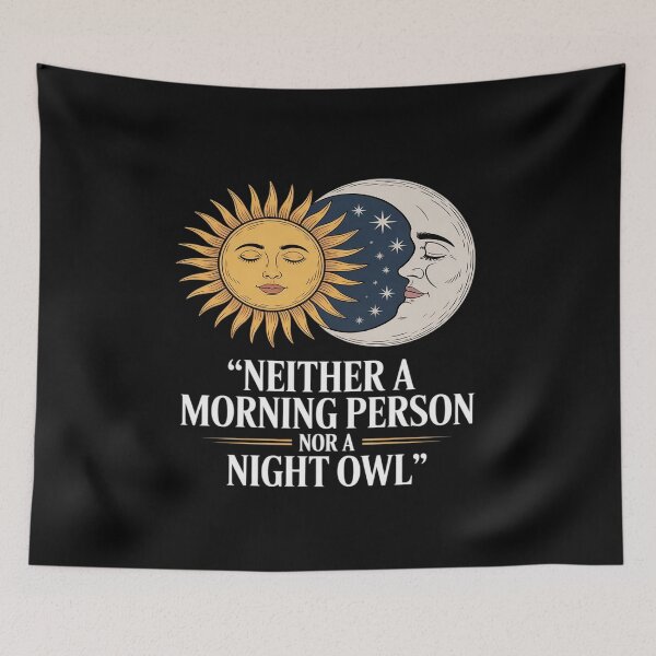 Item preview, Funny Meme Neither A Morning Person Nor A Night Owl designed and sold by Idarmotar.