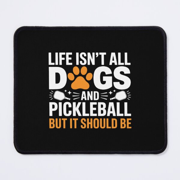 Item preview, Funny Pickleball Dog Lover Life Isn't All Dogs Pickleball Me designed and sold by Jadiantukora.