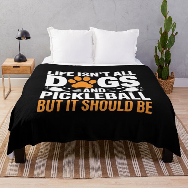 Item preview, Funny Pickleball Dog Lover Life Isn't All Dogs Pickleball Me designed and sold by Jadiantukora.