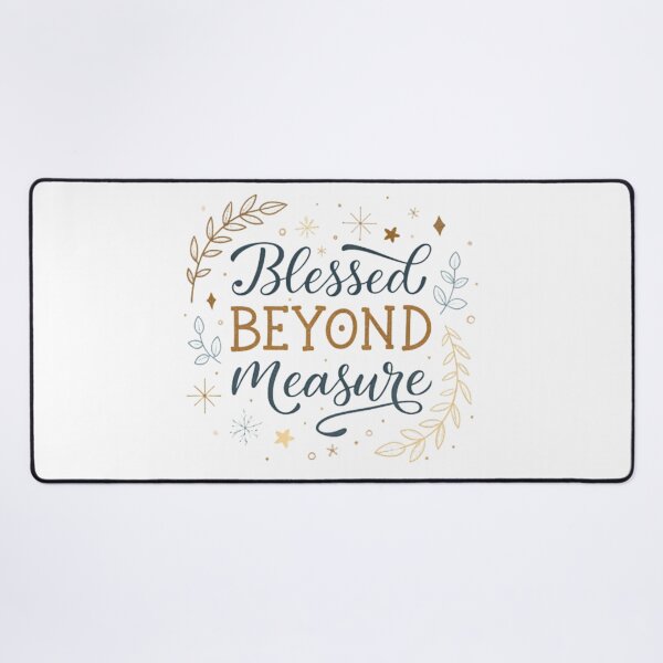 Item preview, Blessed Beyond Measure | Modern Christian Gratitude Quote designed and sold by The Pawffee Shop.