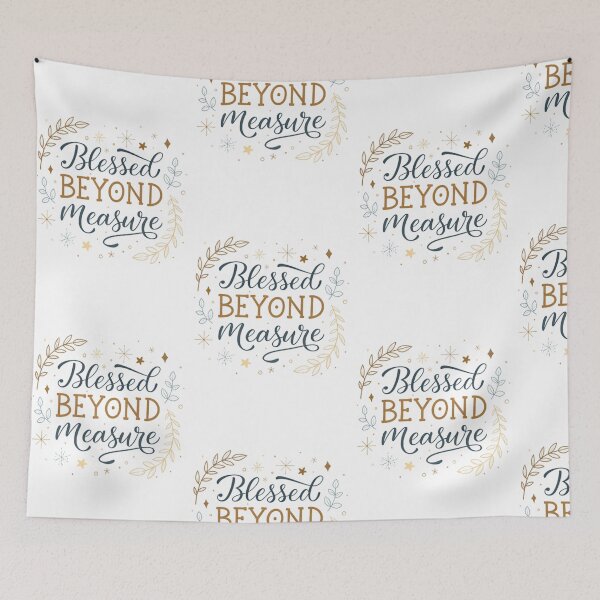Item preview, Blessed Beyond Measure | Modern Christian Gratitude Quote designed and sold by The Pawffee Shop.