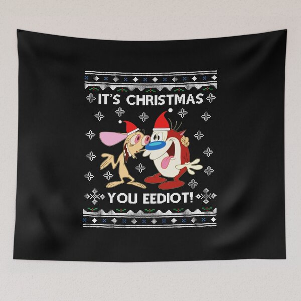 Item preview, Ren And Stimpy Its Christmas You Eediot  designed and sold by Kittyoseph.