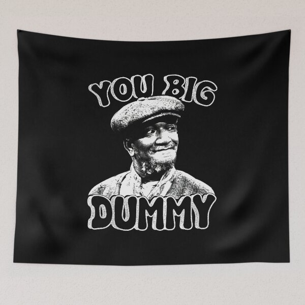 Item preview, Sanford And Son You Big Dummy designed and sold by colascaged.