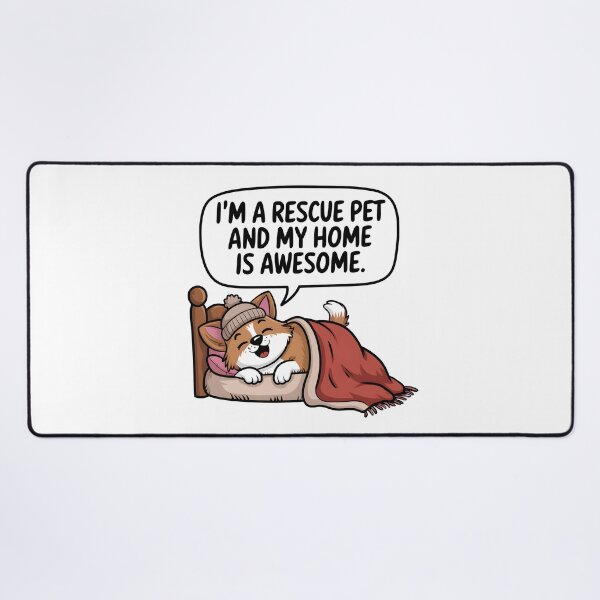 Item preview, I’m a Rescue Pet and My Home Is Awesome – Cute Adopt Don’t Shop designed and sold by CuteDesignables.