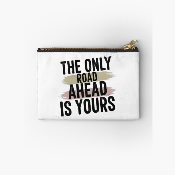 Item preview, The Only Road Ahead Is Yours – Motivational Quote Design designed and sold by Kavya Art.