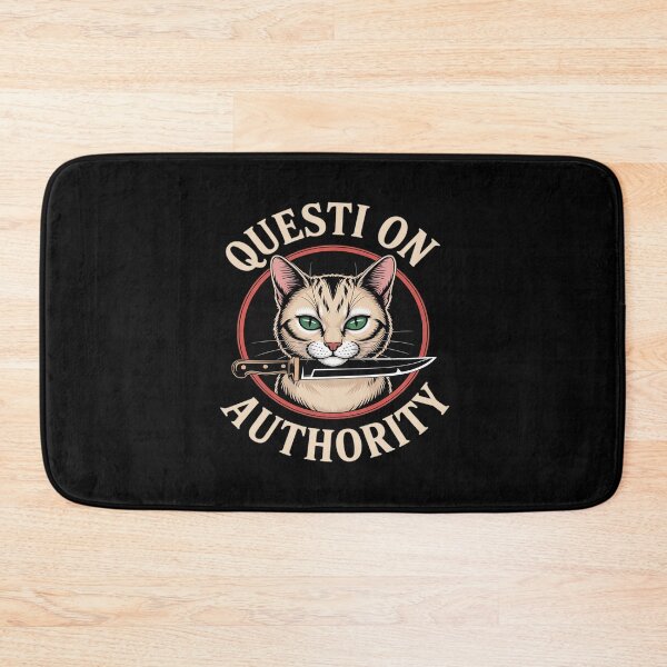Item preview, Funny Question Authority Cat Kitty Knife Quote Libertarian designed and sold by petrichorsworld.