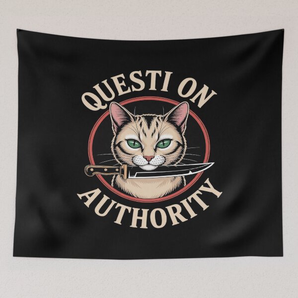 Item preview, Funny Question Authority Cat Kitty Knife Quote Libertarian designed and sold by petrichorsworld.