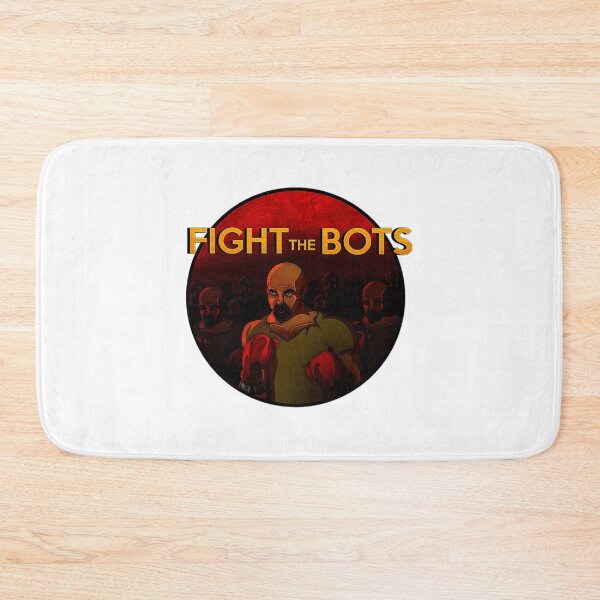 Item preview, Fight The Bots designed and sold by Faizanischer.