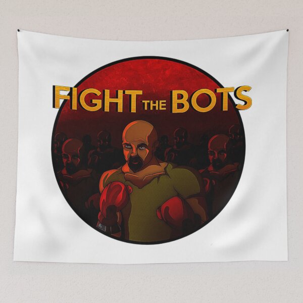 Item preview, Fight The Bots designed and sold by Faizanischer.