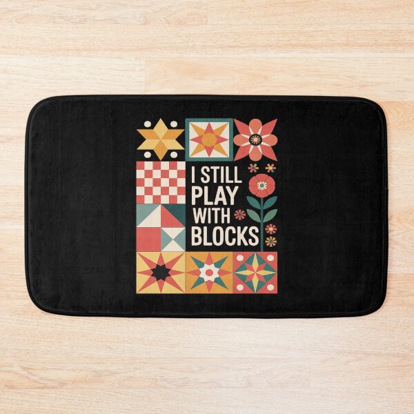 Item preview, Funny Quilting I Still Play With Blocks Quilting designed and sold by petrichorsworld.