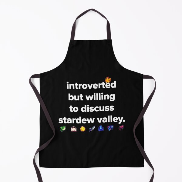 Item preview, Introverted But Willing To Discuss Stardew Valley designed and sold by Dorisate.