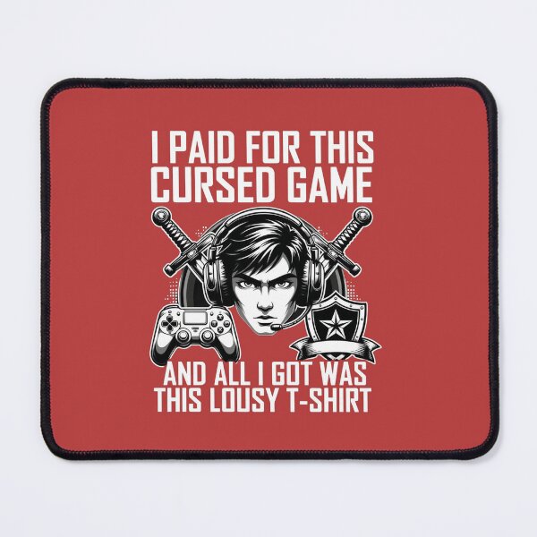 Item preview, I Paid For This Cursed Game" Funny Gamer T-Shirt Design designed and sold by Sushikidsntoddlers.
