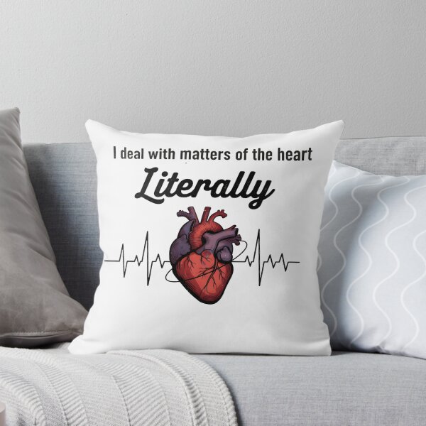 Item preview, I Deal with Matters of the Heart Literally – Funny Cardiovascular Perfusionist & Medical  designed and sold by CuteDesignables.