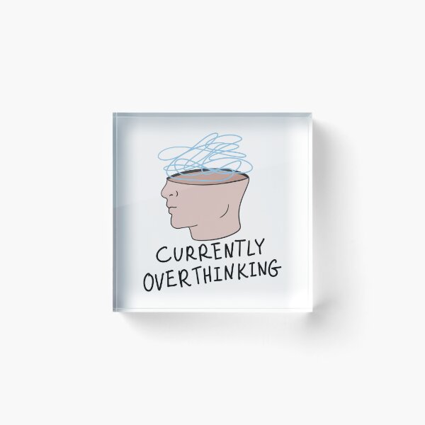 Item preview, Corrently overthinking designed and sold by Aminesnip.