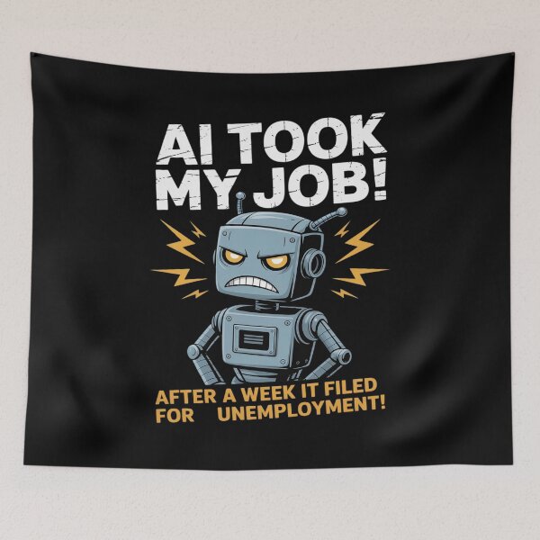 Item preview, Funny Saying AI Took My Job Robot Filed Unemployment Life designed and sold by petrichorsworld.