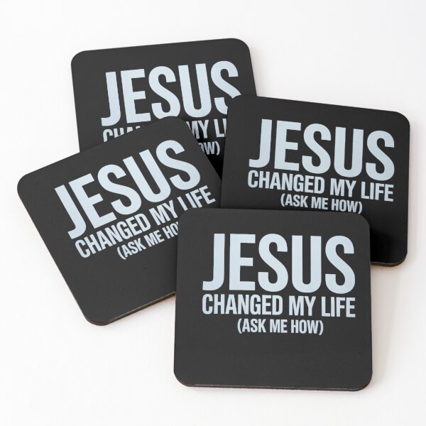 Item preview, Jesus Changed My Life Ask Me How Jesus  designed and sold by TrinaEspinoza.