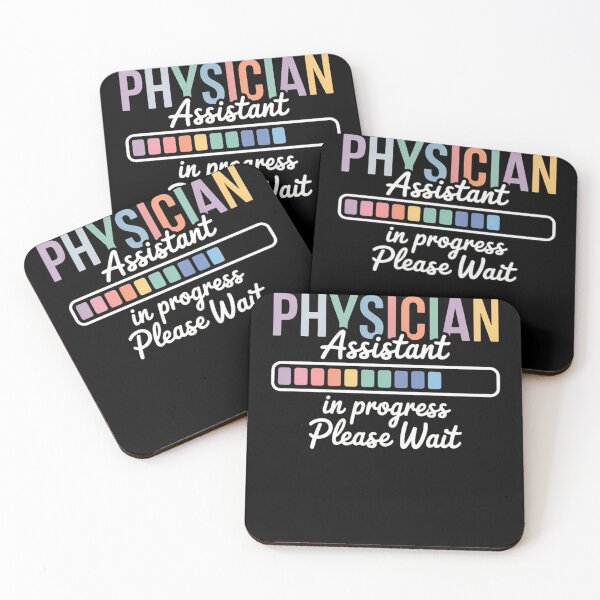 Item preview, Physician Assistant In Progress Future PA Student PA To Be designed and sold by TrinaEspinoza.