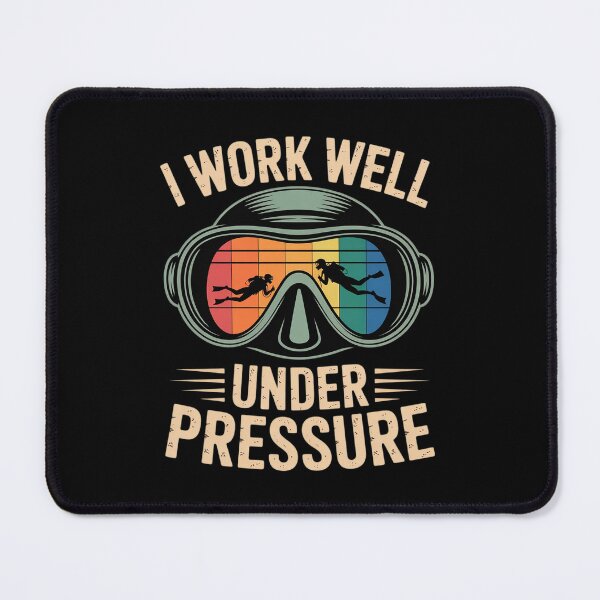 Item preview, Funny Scuba Diver Diving Humor I Work Well Under Pressure designed and sold by KingsLife1994.
