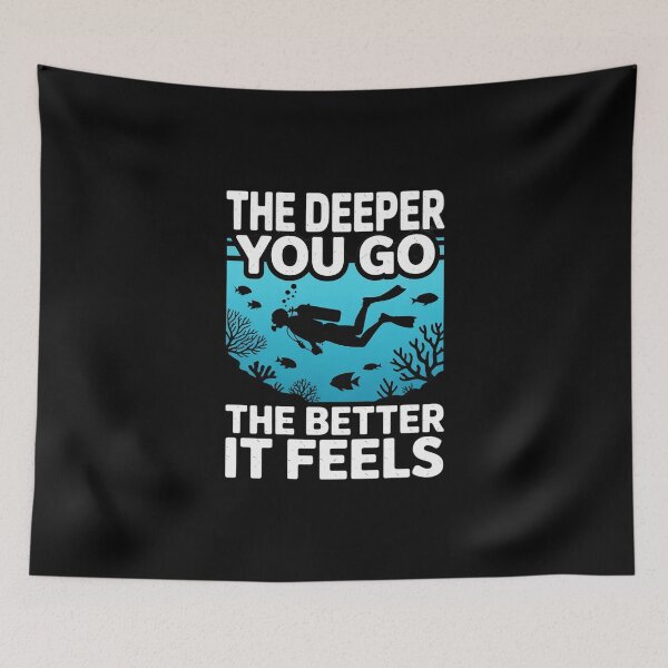 Item preview, Funny Scuba Diving The Deeper You Go The Better It Feels designed and sold by KingsLife1994.