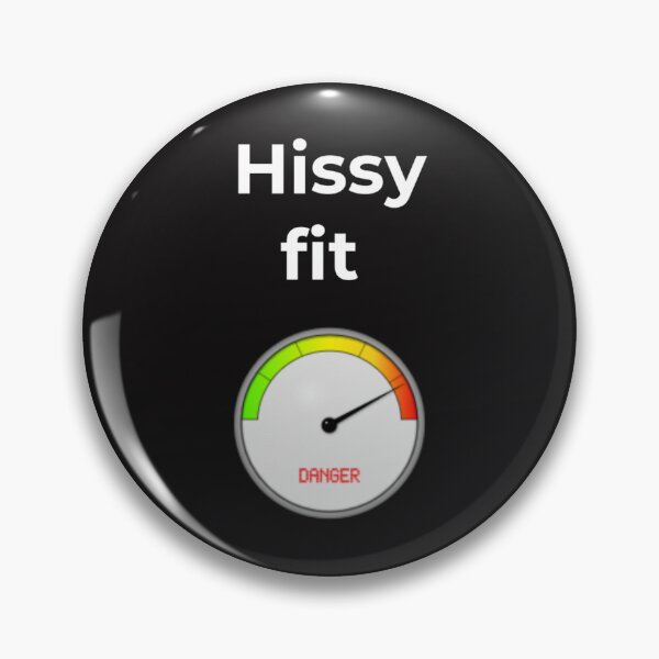 Item preview, Hissy fit designed and sold by Slogans4u.