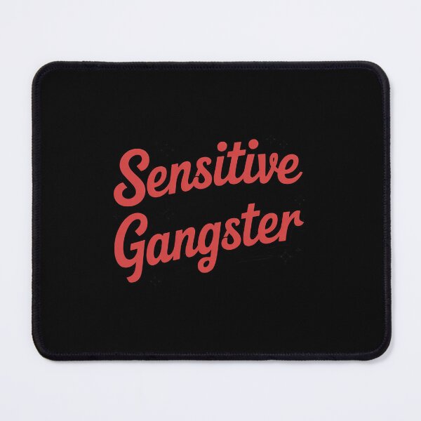 Item preview, Funny Sensitive Gangster Streetwear designed and sold by KingsLife1994.