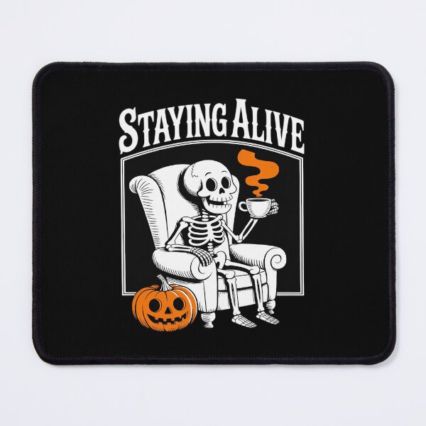 Item preview, Funny Skeleton Drinking Coffee Staying Alive Coffee Lovers designed and sold by KingsLife1994.