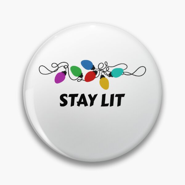 Item preview, Stay Lit designed and sold by SavvyVacationer.