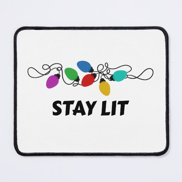 Item preview, Stay Lit designed and sold by SavvyVacationer.