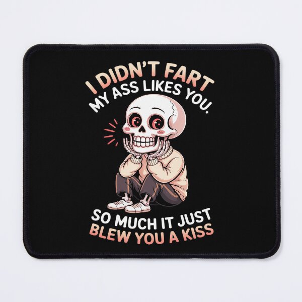Item preview, Funny Skeleton Fart Joke Blew You A Kiss designed and sold by KingsLife1994.
