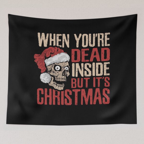 Item preview, Retro But You Vintgae Funny Inside Christmas Are Dead Its Classic When designed and sold by TMcConnellK.