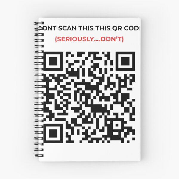 Item preview, Don’t Scan This QR Code (Seriously… Don’t) designed and sold by johnExpress02.