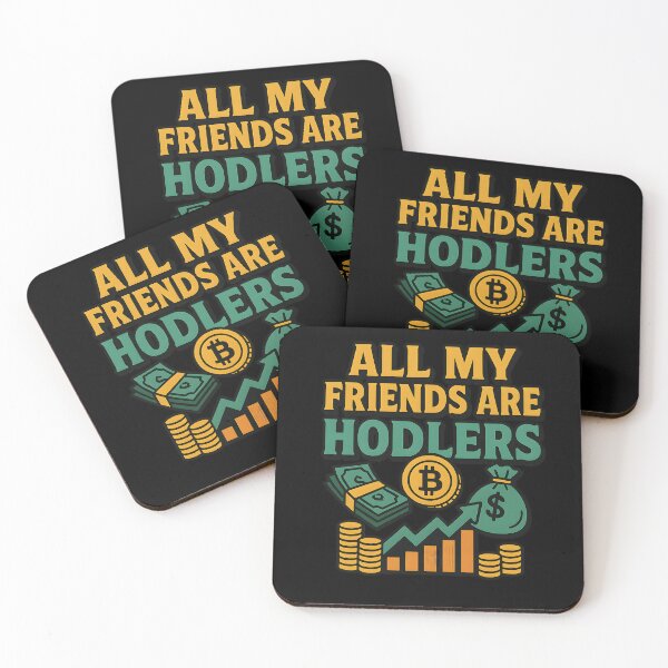 Item preview, Funny HODL Quote Friends Are Hodlers Cryptocurrency Investing designed and sold by Logiamerch.