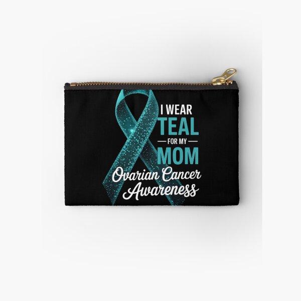 Item preview, I Wear Teal For My Mom Mother Ovarian Cancer Awareness designed and sold by TyraYoung.