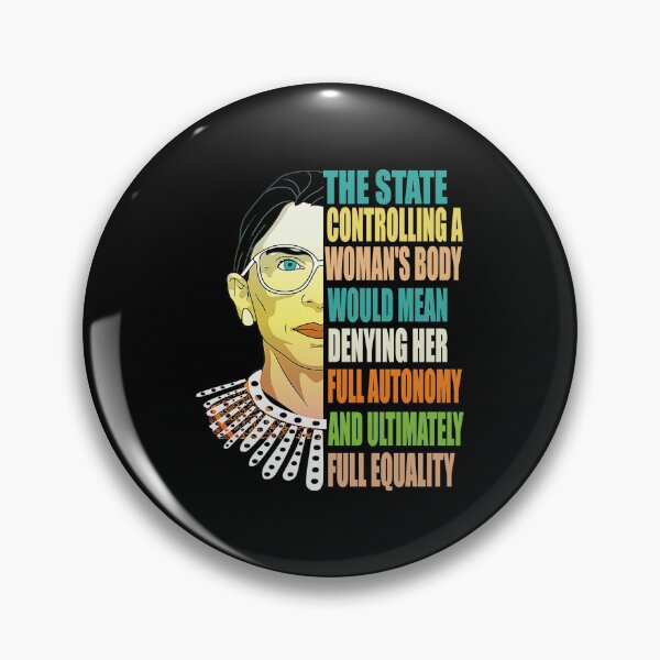 Item preview, Ruth Bader Ginsburg Autonomy State Quote designed and sold by Ashackenna.