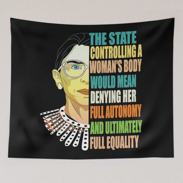Item preview, Ruth Bader Ginsburg Autonomy State Quote designed and sold by Ashackenna.