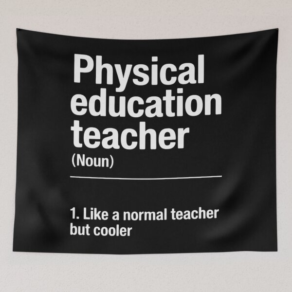 Item preview, Physical Education Teacher Definition Sports P.E. School designed and sold by TyraYoung.