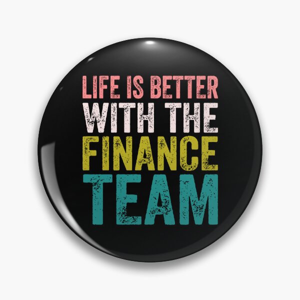 Item preview, Funny Finance - Life Is Better With The Finance designed and sold by HappyArts90.