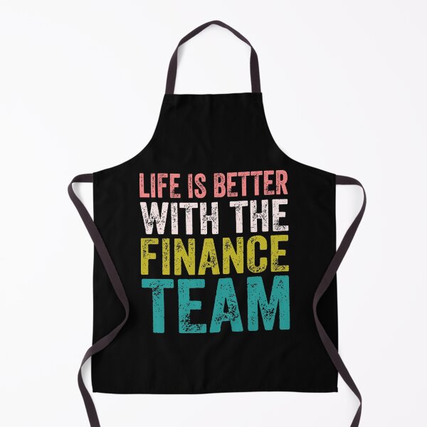 Item preview, Funny Finance - Life Is Better With The Finance designed and sold by HappyArts90.