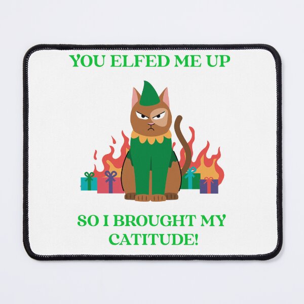 Item preview, You Elfed Me Up designed and sold by SavvyVacationer.
