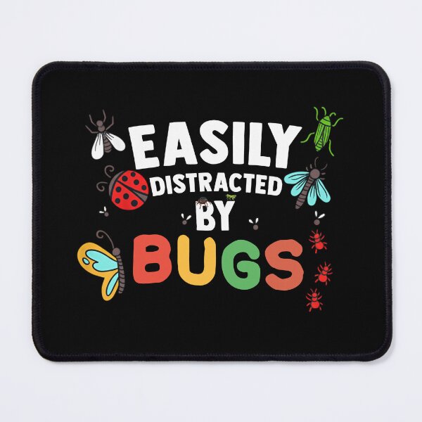 Item preview, Easily Distracted by Bugs Funny Insect Shirt designed and sold by LashondaGreen89.