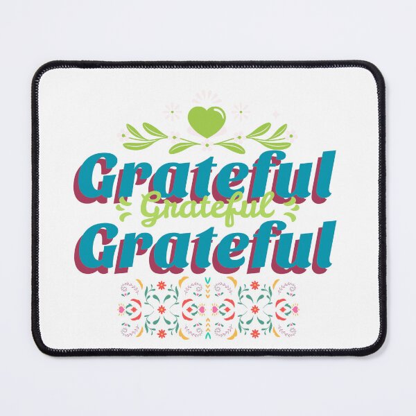 Item preview, Grateful Grateful Grateful designed and sold by Elpida Boutique Design.