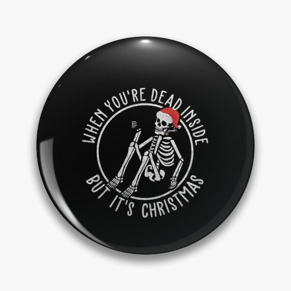 Item preview, Classic You Vintgae When But Inside Dead Are Funny Retro Christmas Its designed and sold by TMcConnellK.