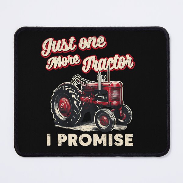Item preview, Just One More Tractor T-Shirt designed and sold by LashondaGreen89.