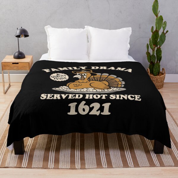 Item preview, Sarcastic Family Drama - Served Hot Since 1621 Funny Thanksgiving Turkey designed and sold by Nemons.