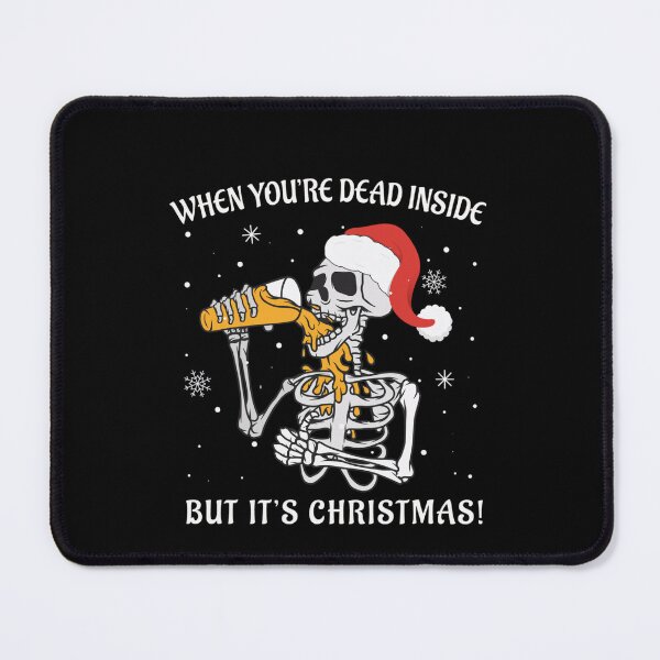 Item preview, Inside Funny You Classic Retro Christmas Vintgae Dead When Are But Its designed and sold by TMcConnellK.