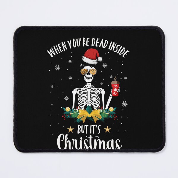 Item preview, Are Dead Inside When You Christmas Its But Funny Retro Classic Vintgae designed and sold by TMcConnellK.