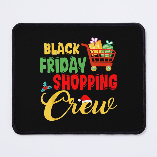 Item preview, Funny 2025 Sale Christmas Black Friday Happy Shopping Holiday designed and sold by Kraigsarina.