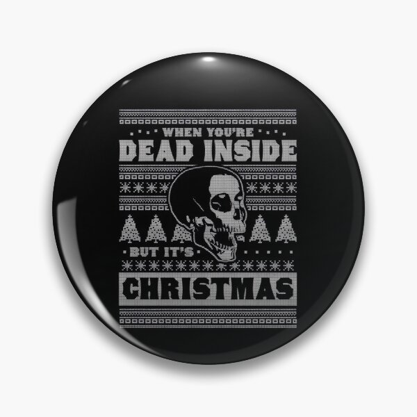 Item preview, When Retro Dead Christmas Its You Funny Vintgae But Are Inside Classic designed and sold by TMcConnellK.