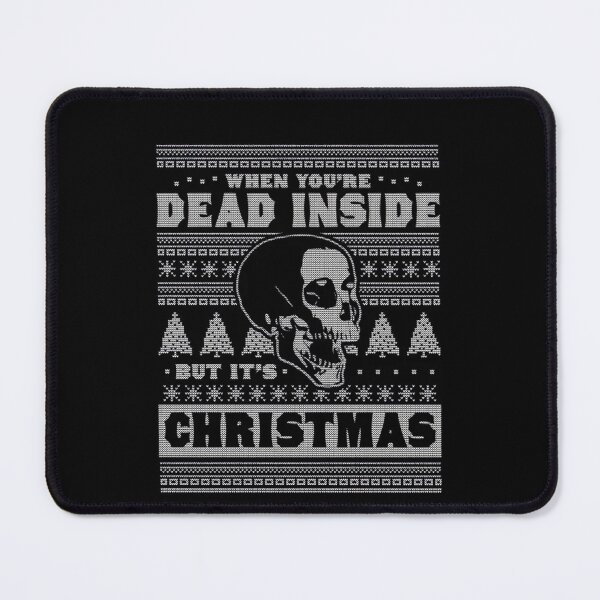 Item preview, When Retro Dead Christmas Its You Funny Vintgae But Are Inside Classic designed and sold by TMcConnellK.