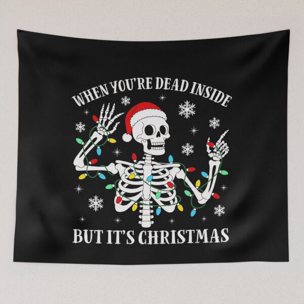 Item preview, Classic Its You Vintgae But Inside Dead Funny Retro Are When Christmas designed and sold by TMcConnellK.